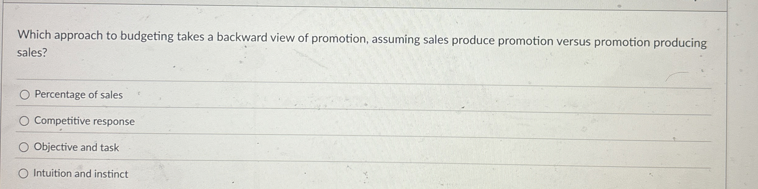 Which approach to budgeting takes a backward view