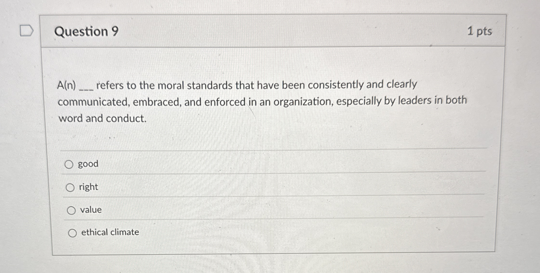 Question 9 1 pts A ( n ) q , refers to the moral