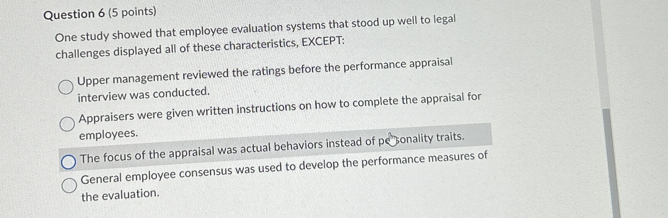 Question 6 ( 5 points ) One study showed that