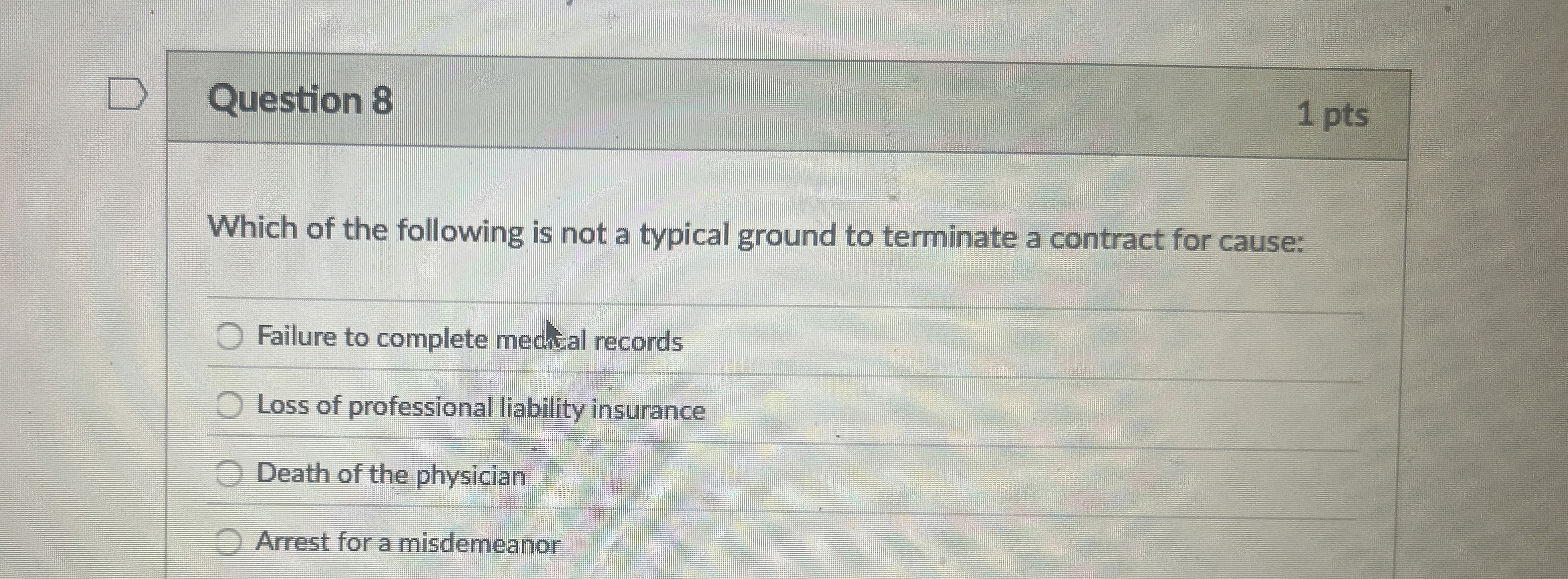 Question 8 1 pts Which of the following is not a
