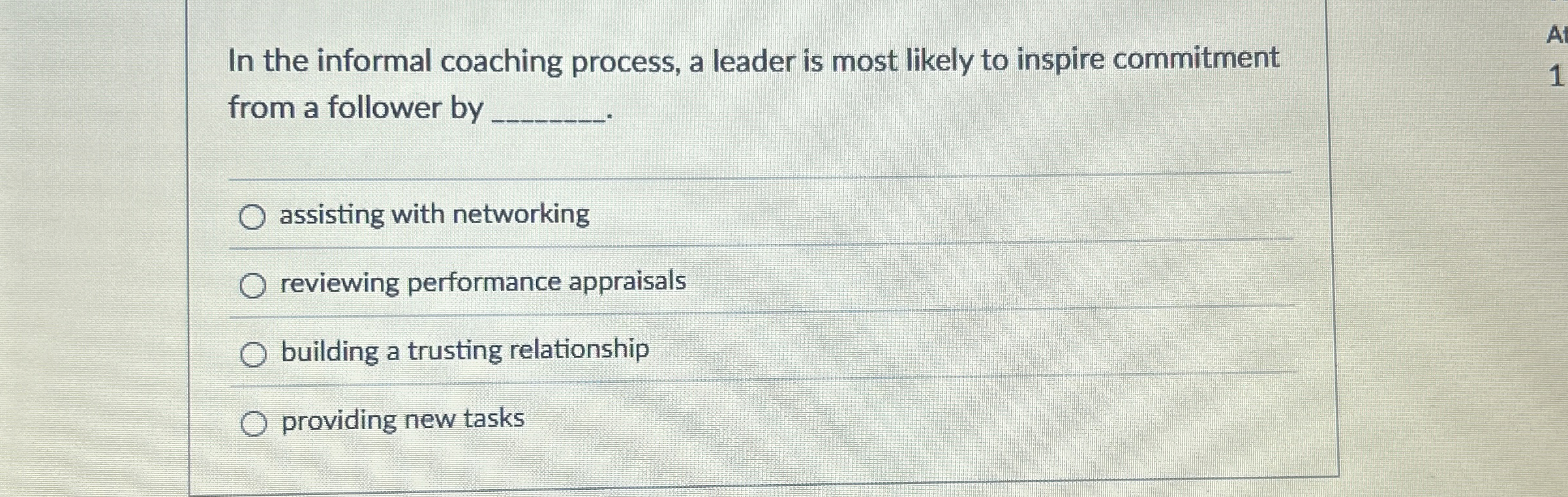 In the informal coaching process, a leader is