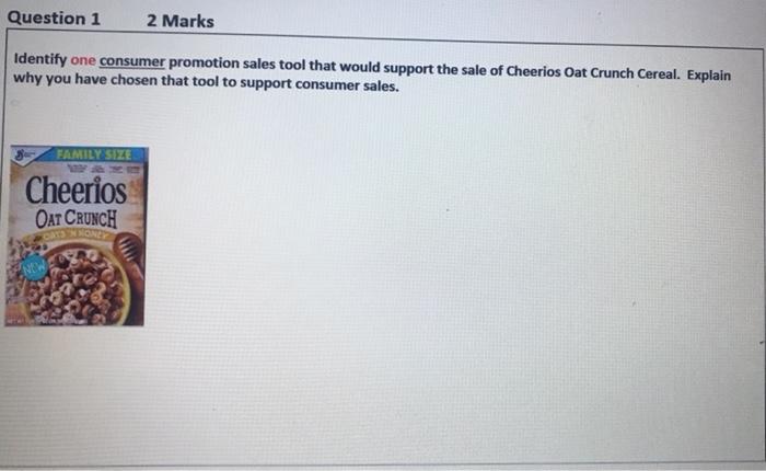 Question 1 2 Marks Identify one consumer