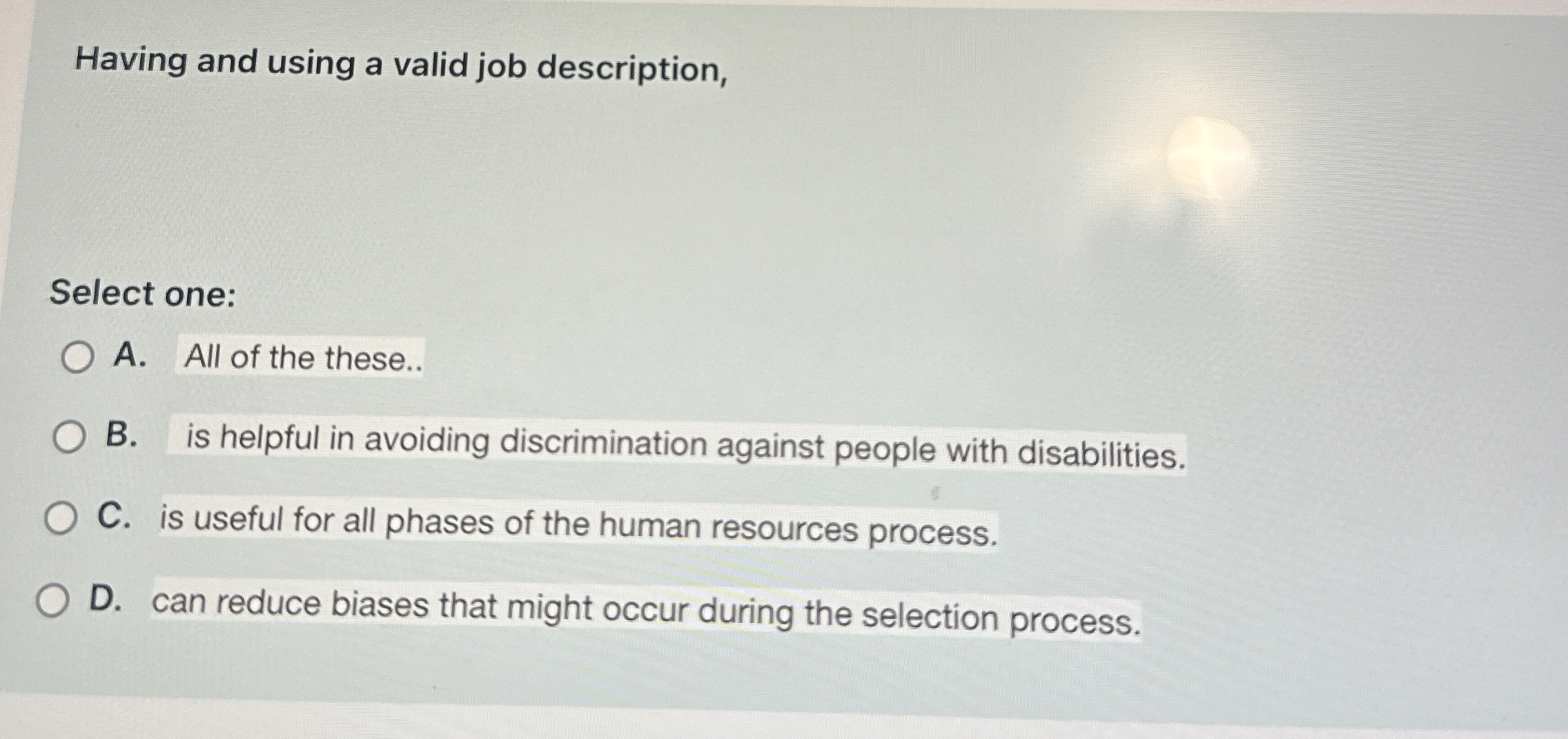 Having and using a valid job description, Select