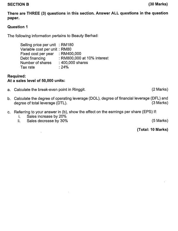 SECTION B (30 Marks) There are THREE (3)
