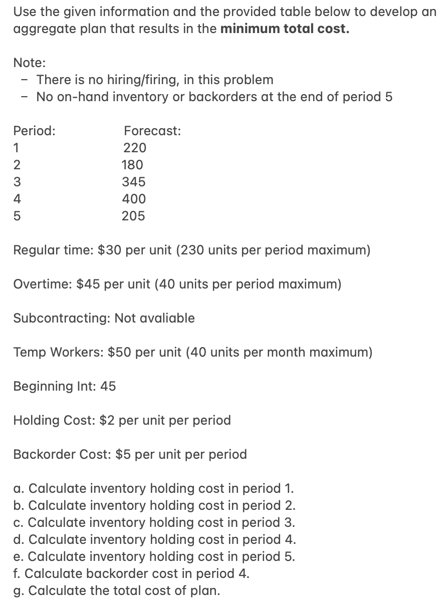 Use the given information and the provided table