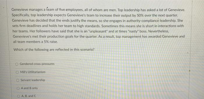 Genevieve manages a team of five employees, all