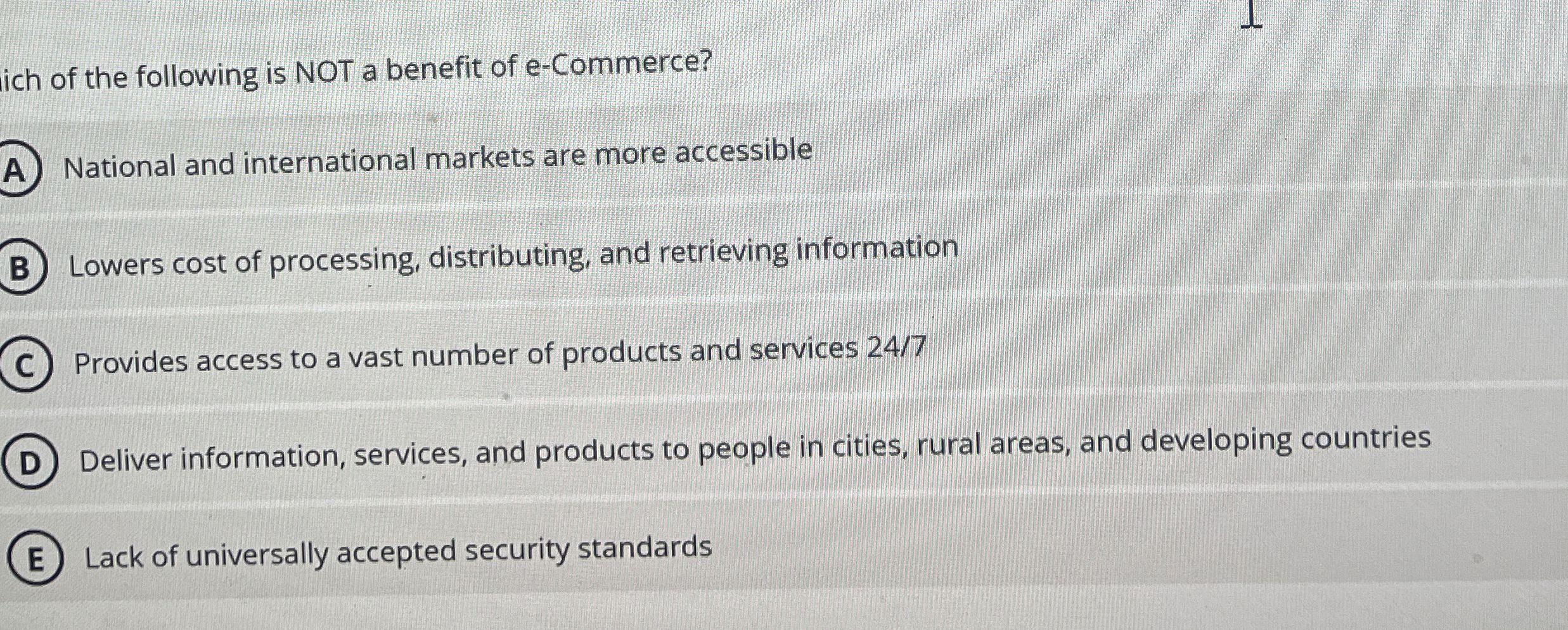 ich of the following is NOT a benefit of e -