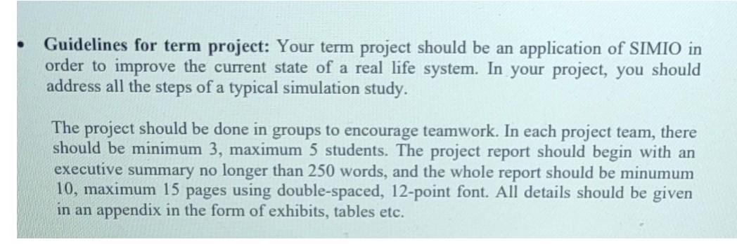 . Guidelines for term project: Your term project