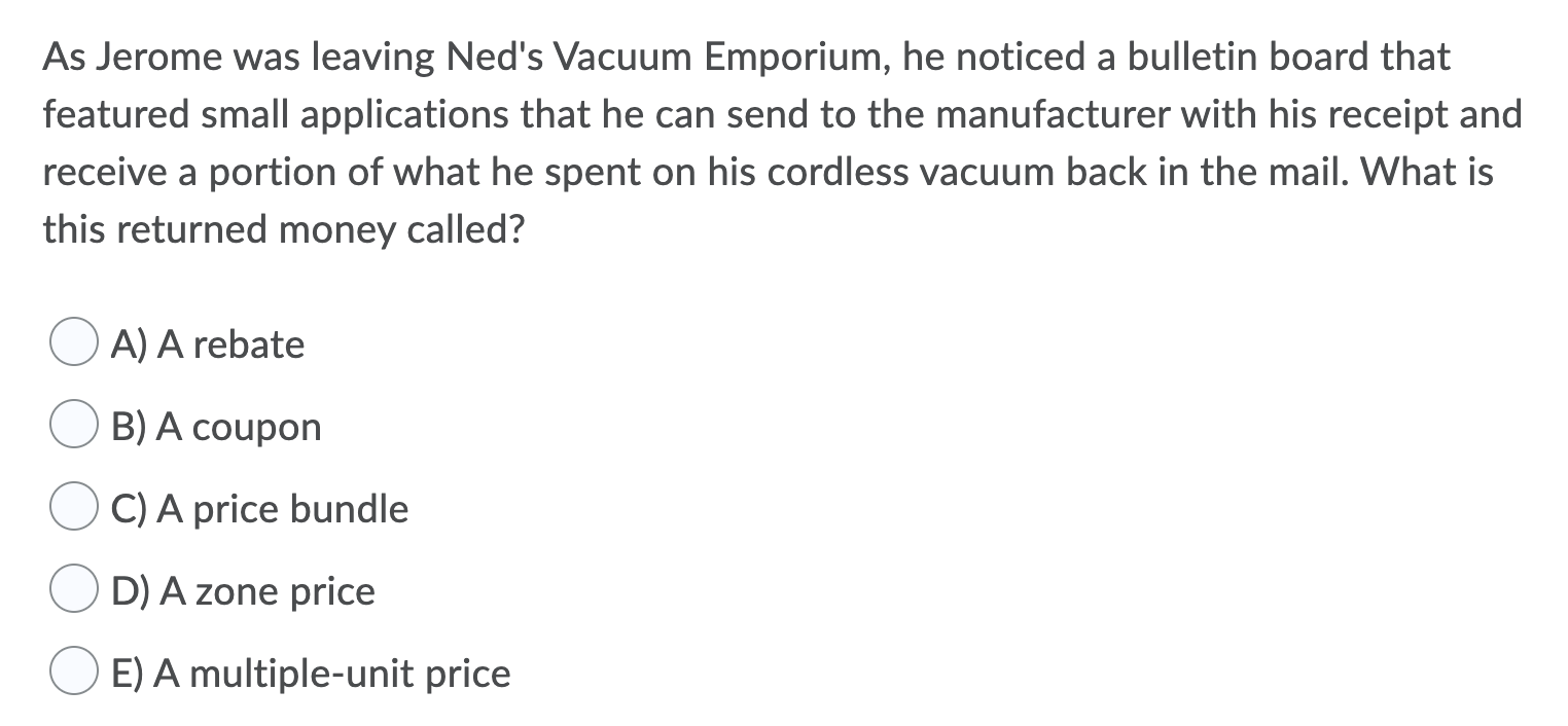 As Jerome was leaving Ned's Vacuum Emporium, he