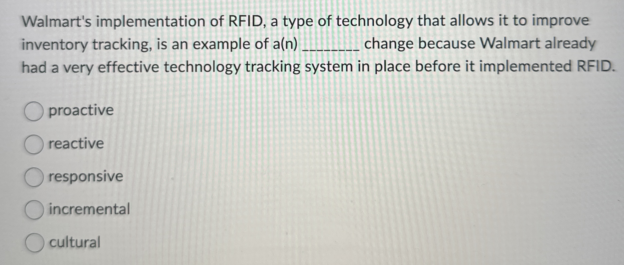 Walmart's implementation of RFID, a type of