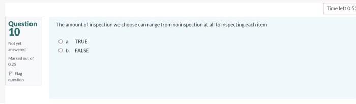plz answer Q 10 and 11 fastly Time left 0:53