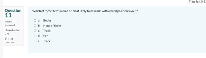plz answer Q 10 and 11 fastly Time left 0:53