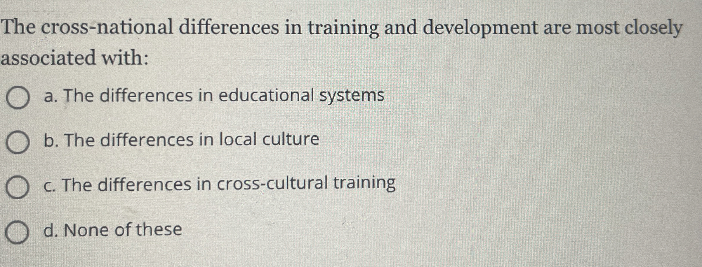 The cross - national differences in training and