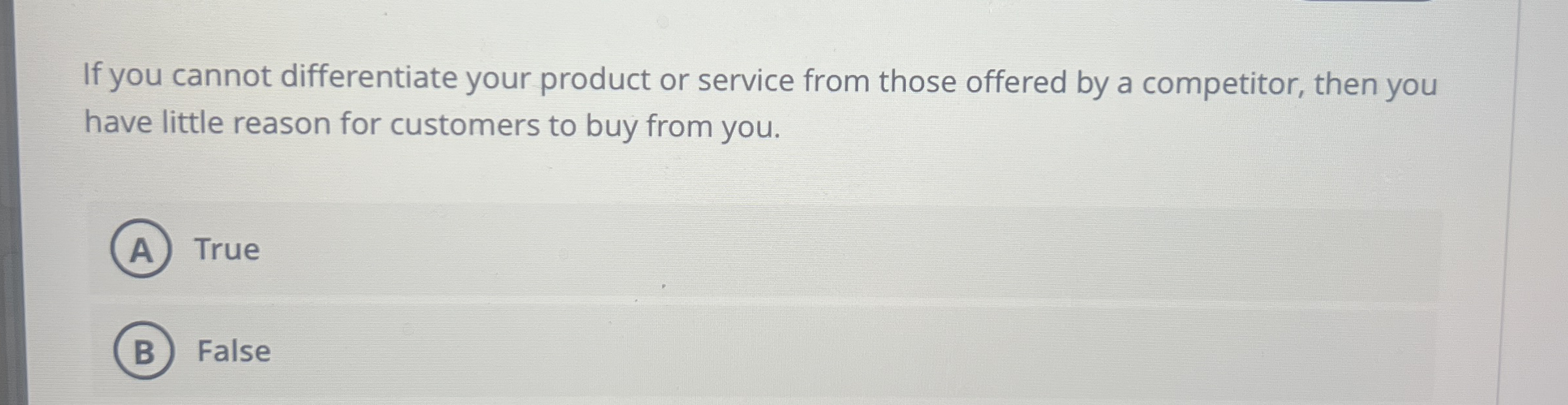 If you cannot differentiate your product or