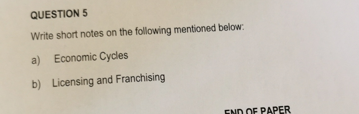 QUESTION 5 Write short notes on the following