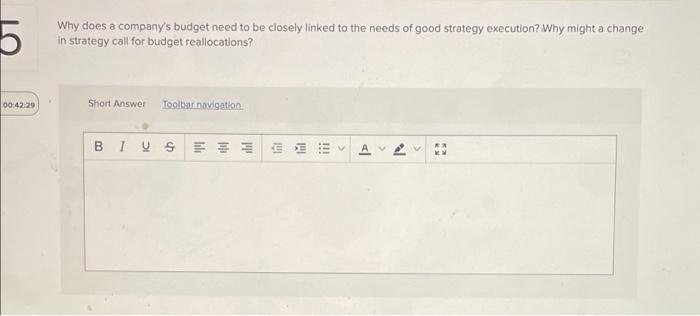 5 Why does a company's budget need to be closely