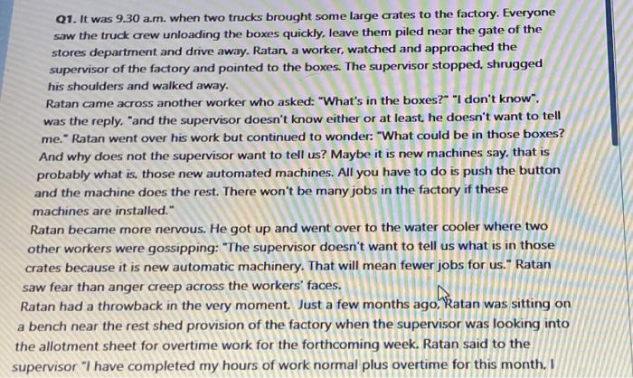 Q1. It was 9.30 a.m. when two trucks brought some