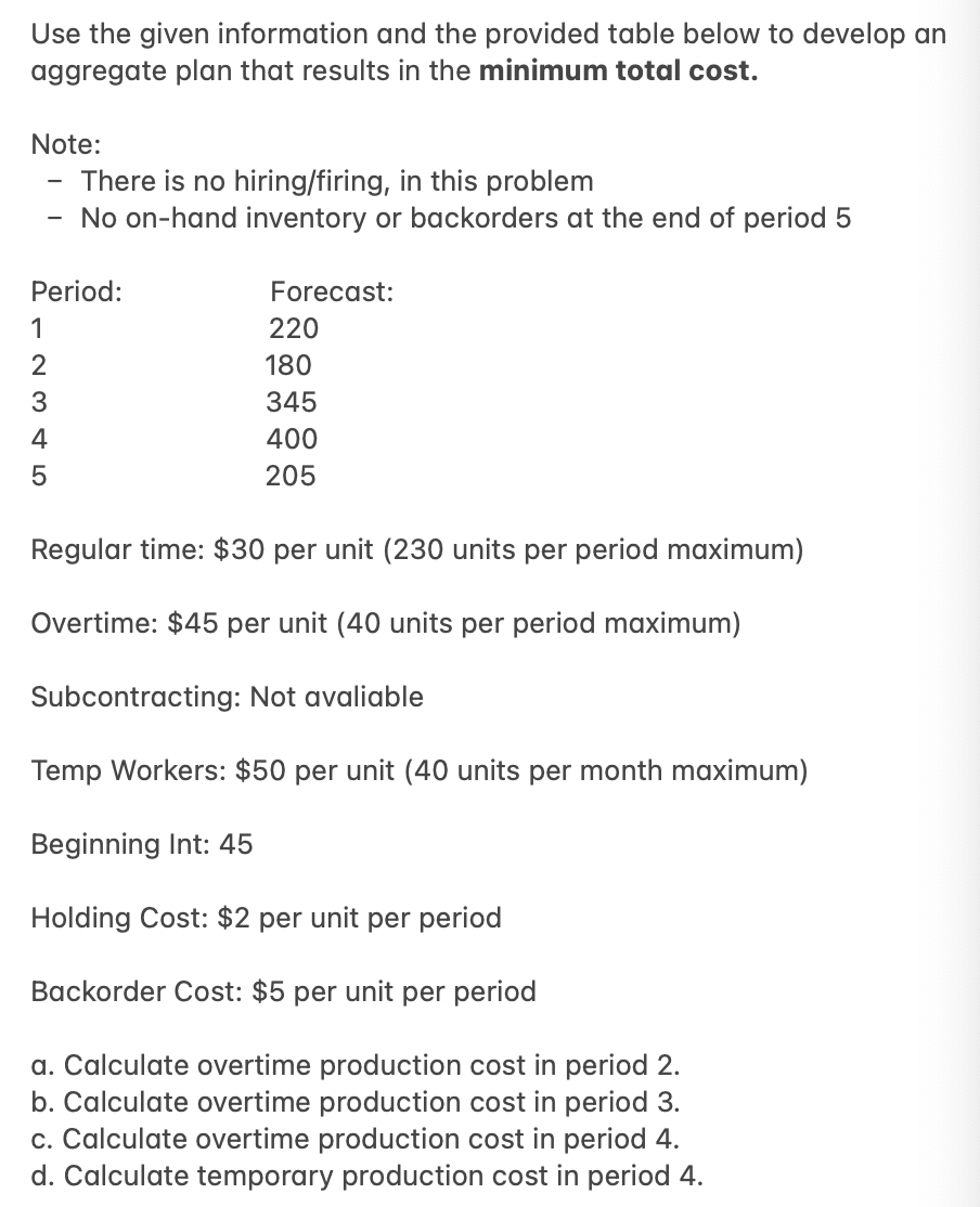 Use the given information and the provided table