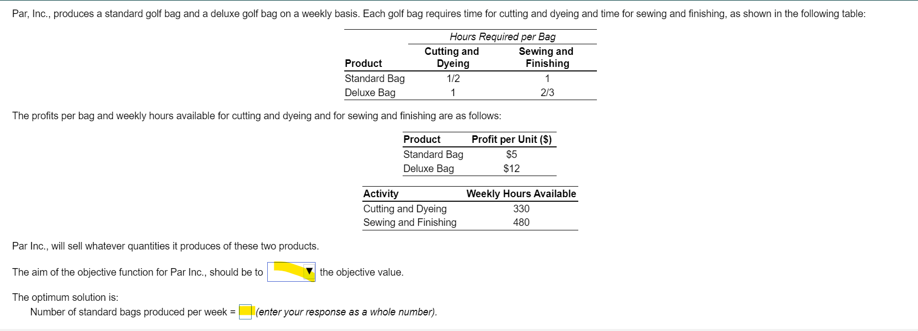 Par, Inc., produces a standard golf bag and a