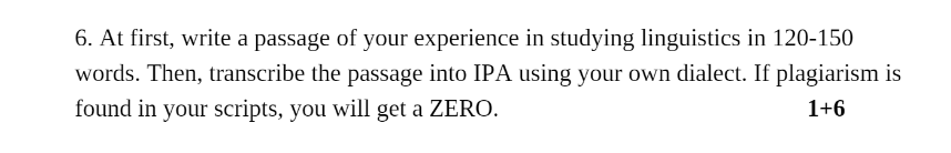 6. At first, write a passage of your experience