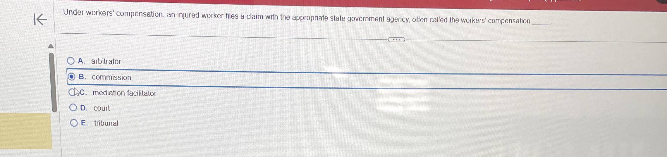 Under workers' compensation, an injured worker