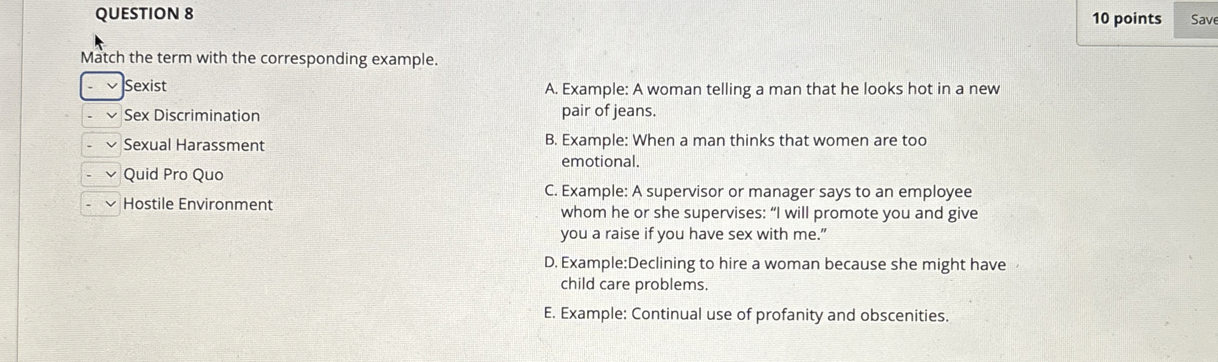 QUESTION 8 Match the term with the corresponding