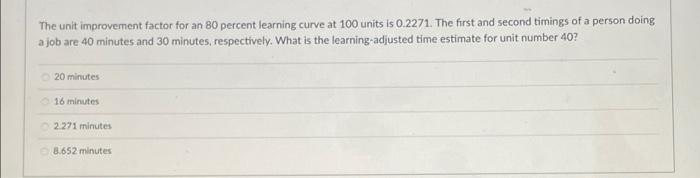 The unit improvement factor for an 80 percent