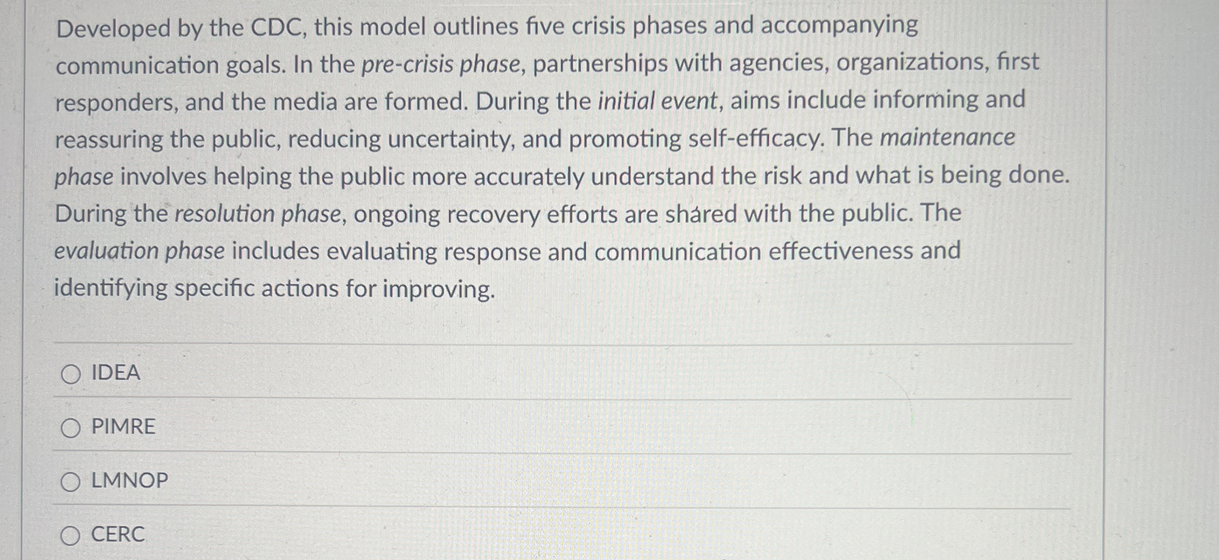 Developed by the CDC , this model outlines five