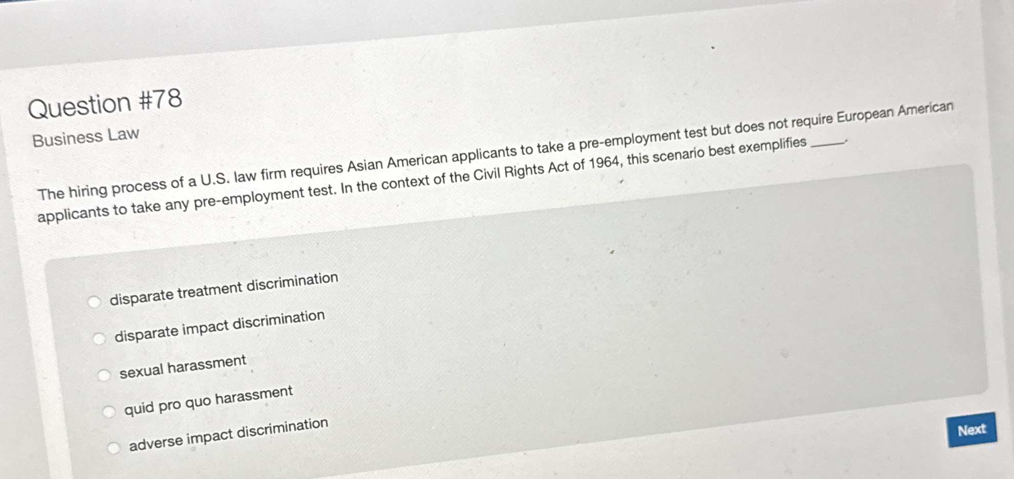 Question # 7 8 Business Law The hiring process of