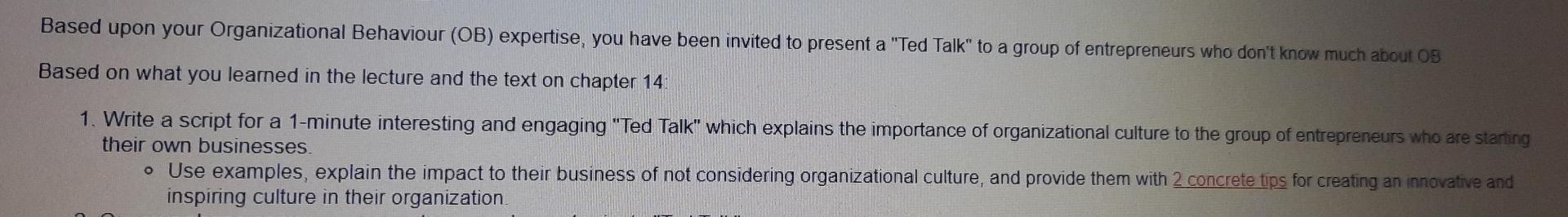 Based upon your Organizational Behaviour (OB)