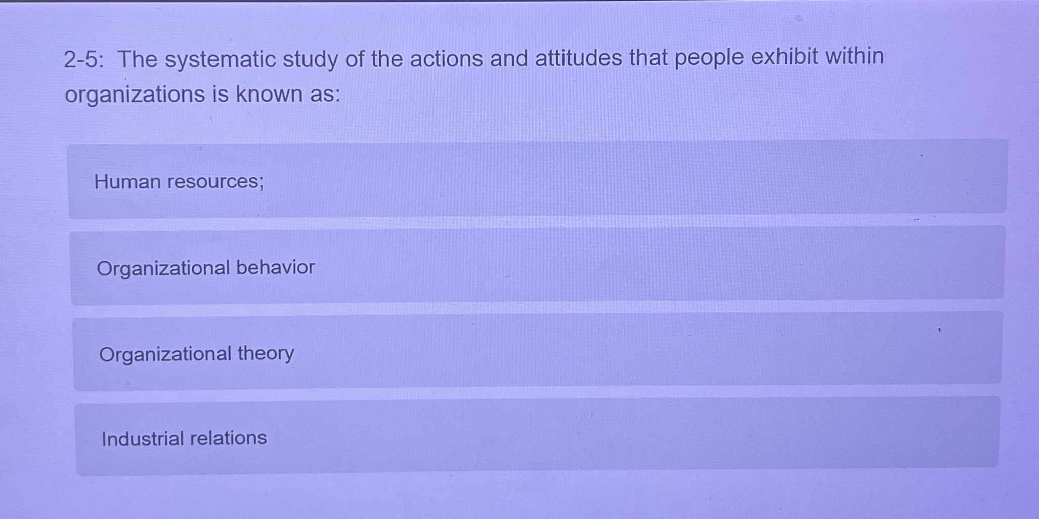 2 - 5 : The systematic study of the actions and