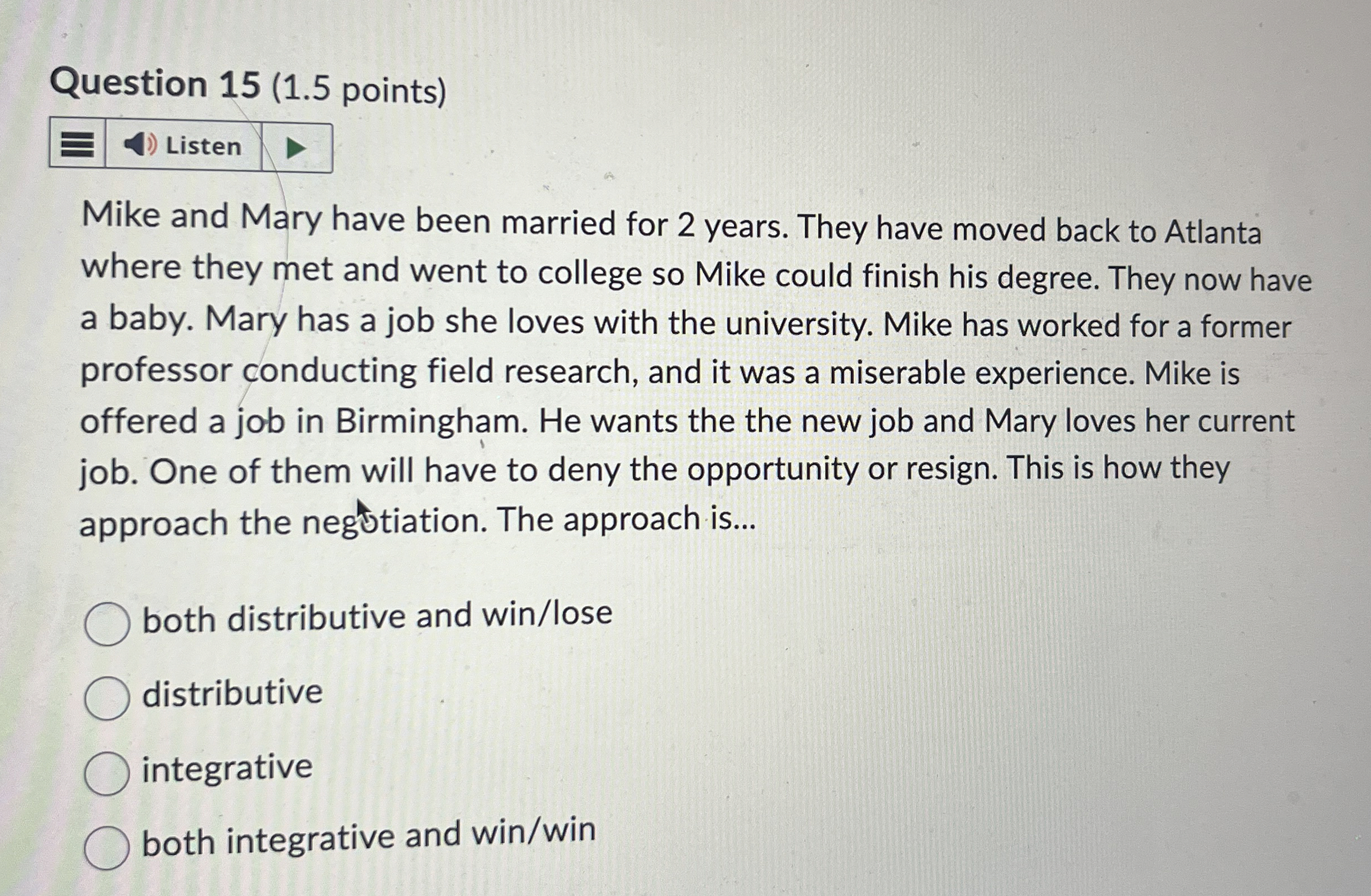 Question 1 5 ( 1 . 5 points ) Mike and Mary have