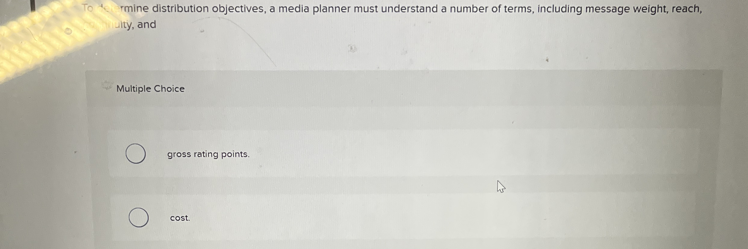 To remine distribution objectives, a media