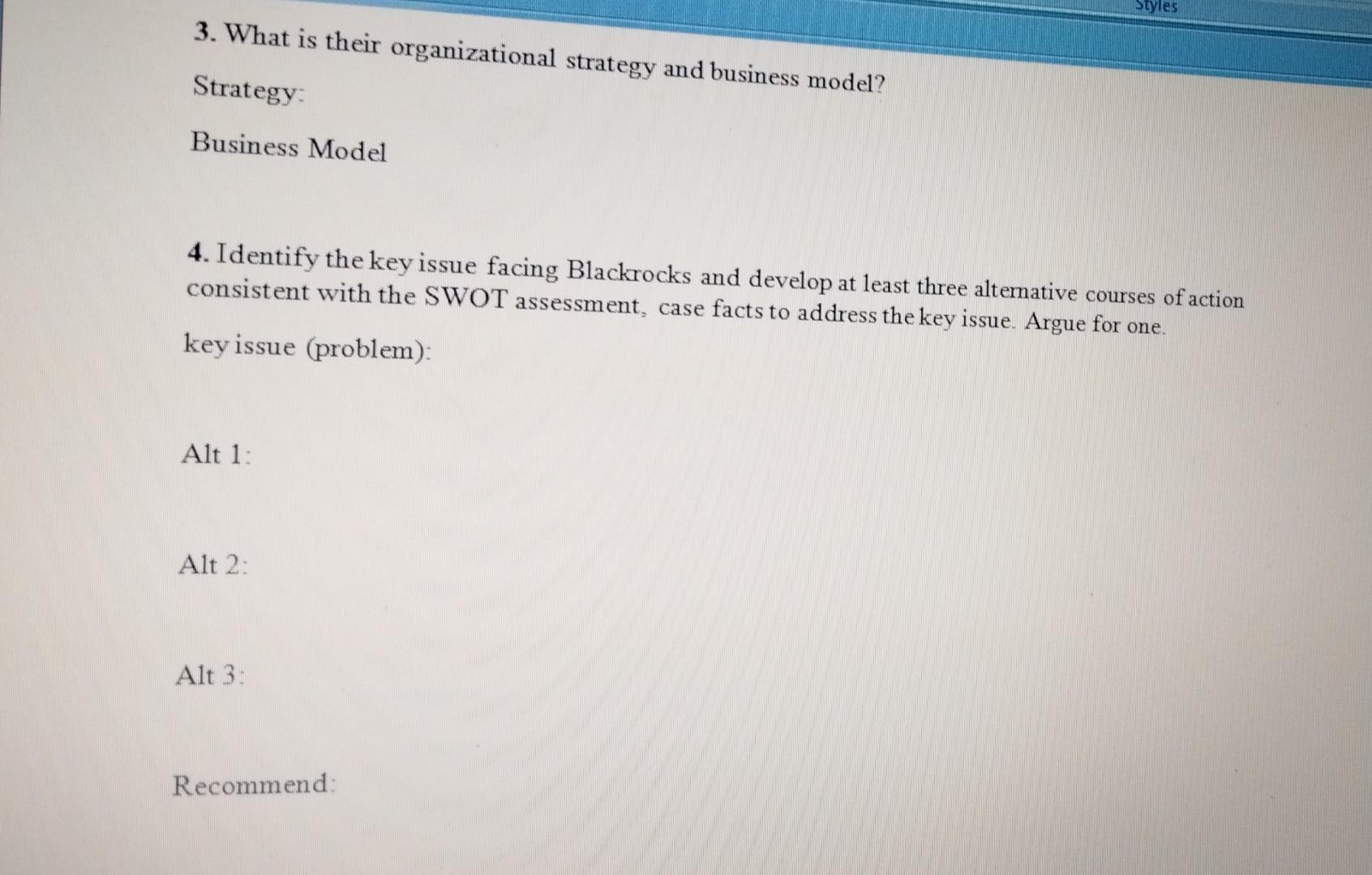 2. What are (describe) Blackrocks' strengths,