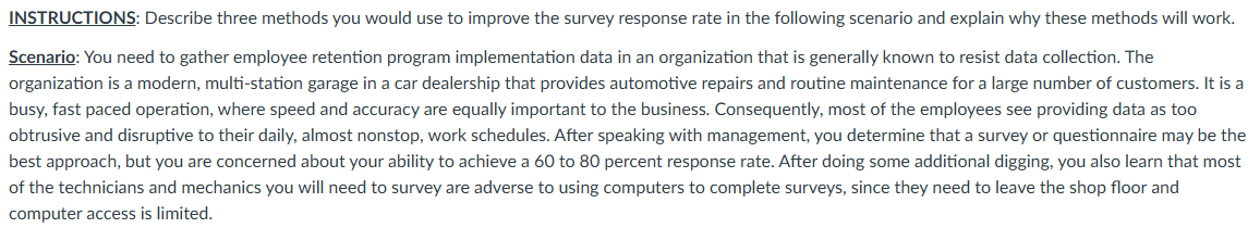 INSTRUCTIONS: Describe three methods you would