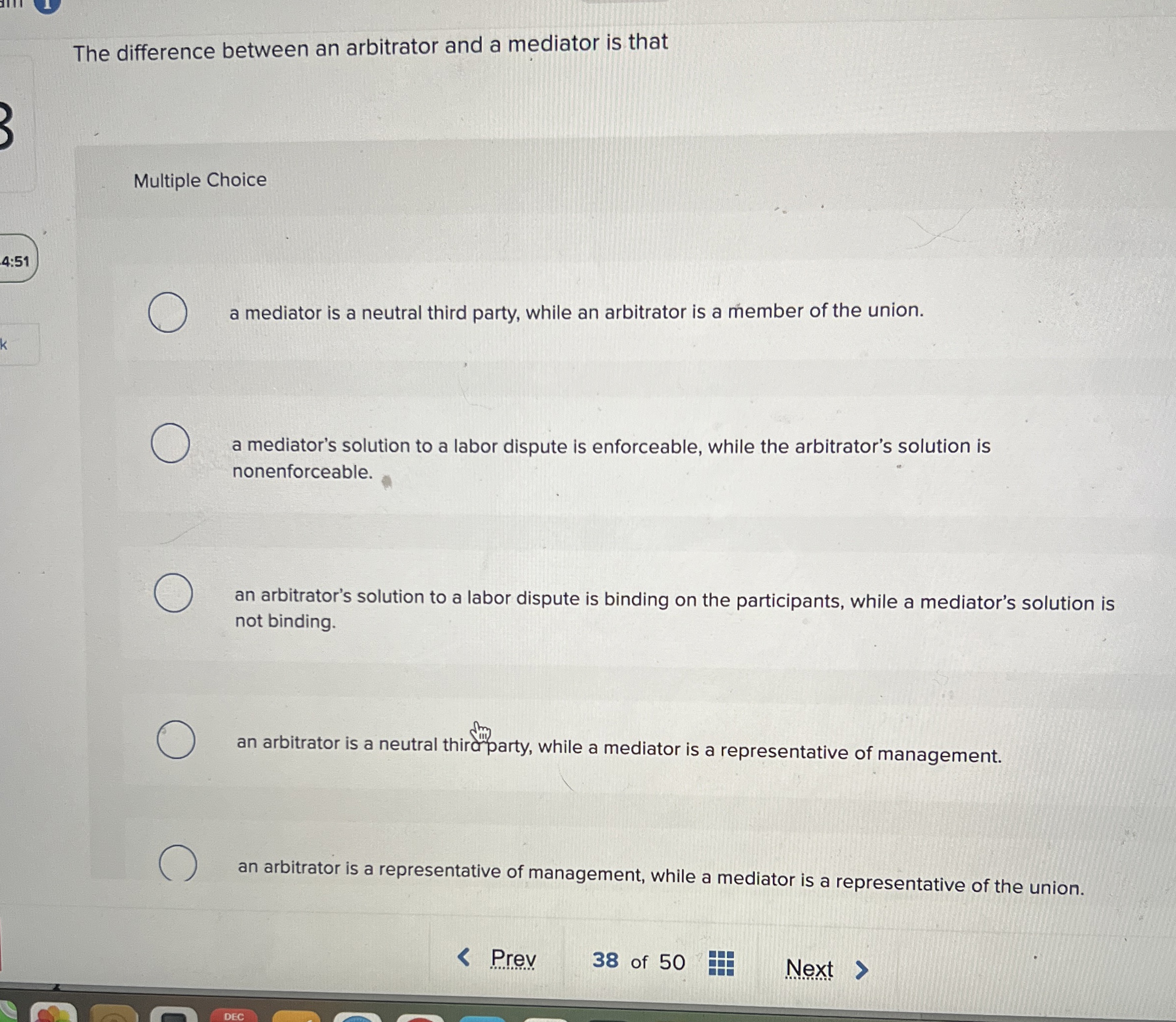 The difference between an arbitrator and a