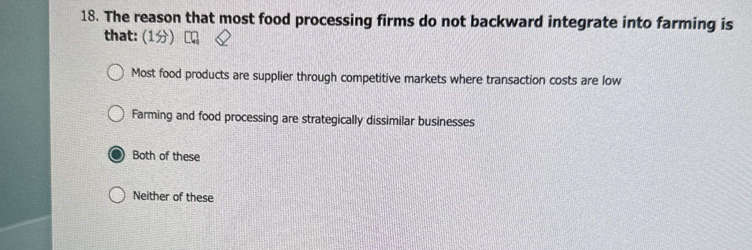 The reason that most food processing firms do not