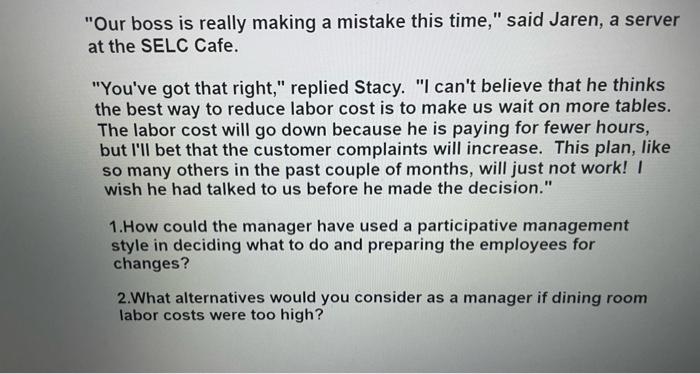 "Our boss is really making a mistake this time,"