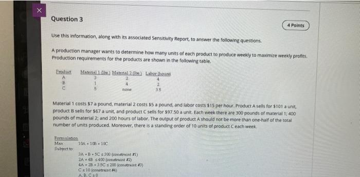 please Help Question 3 4 Points Use this