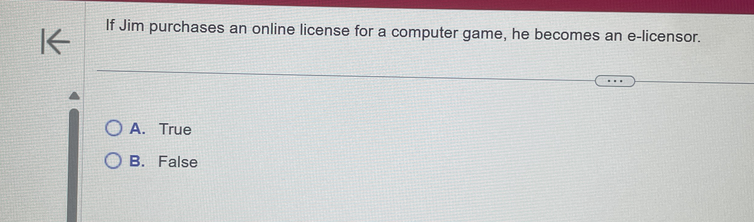 If Jim purchases an online license for a computer