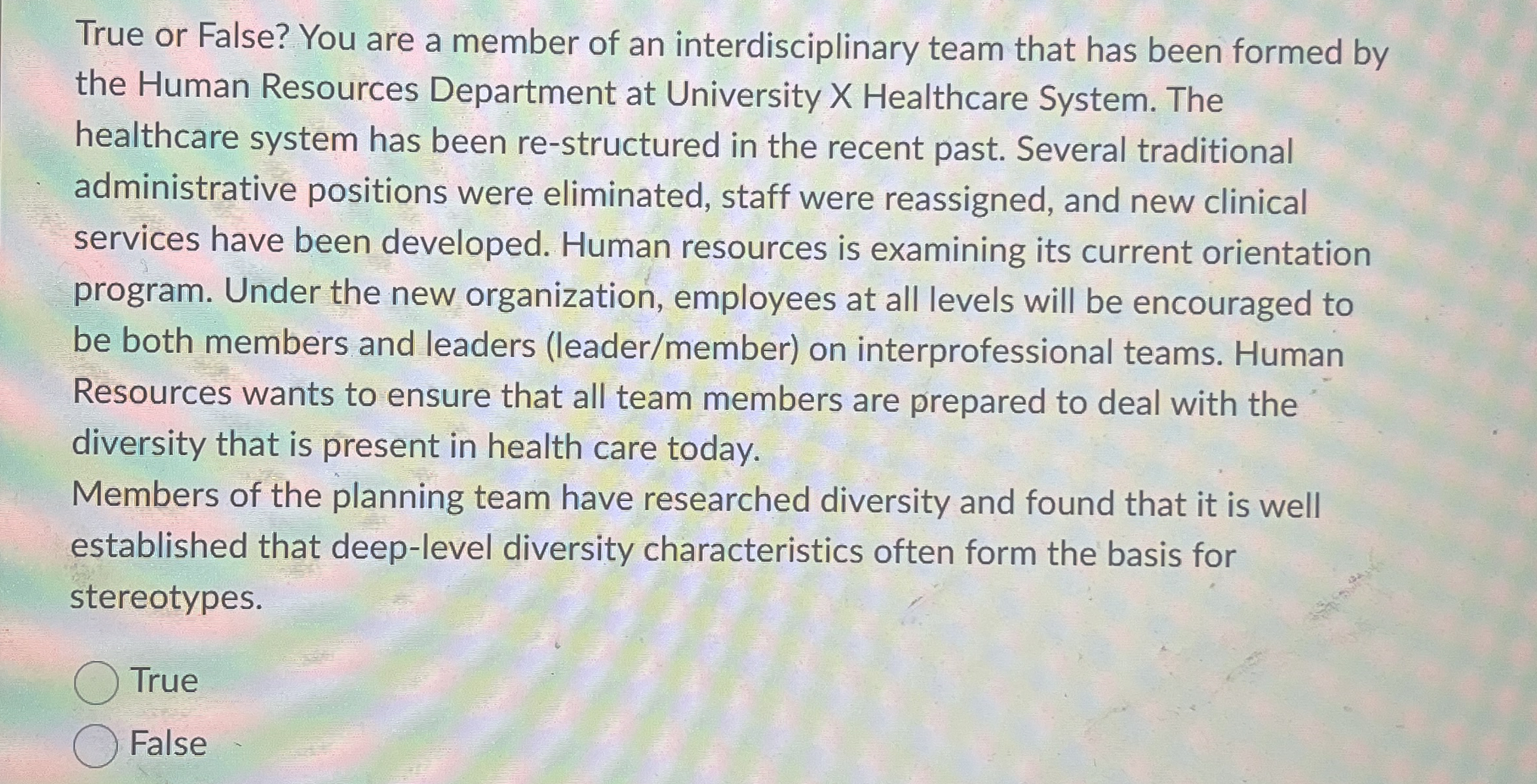 True or False? You are a member of an