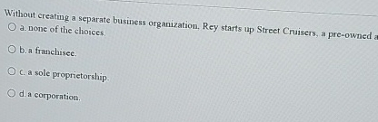 Without creating a separate business