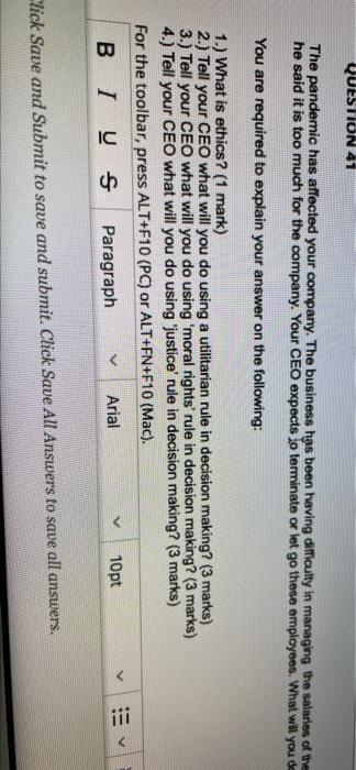 O Recruitment QUESTION 41 The pandemic has