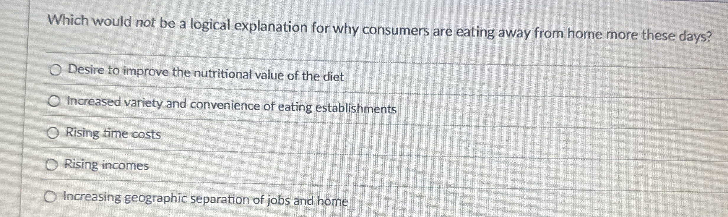 Which would not be a logical explanation for why