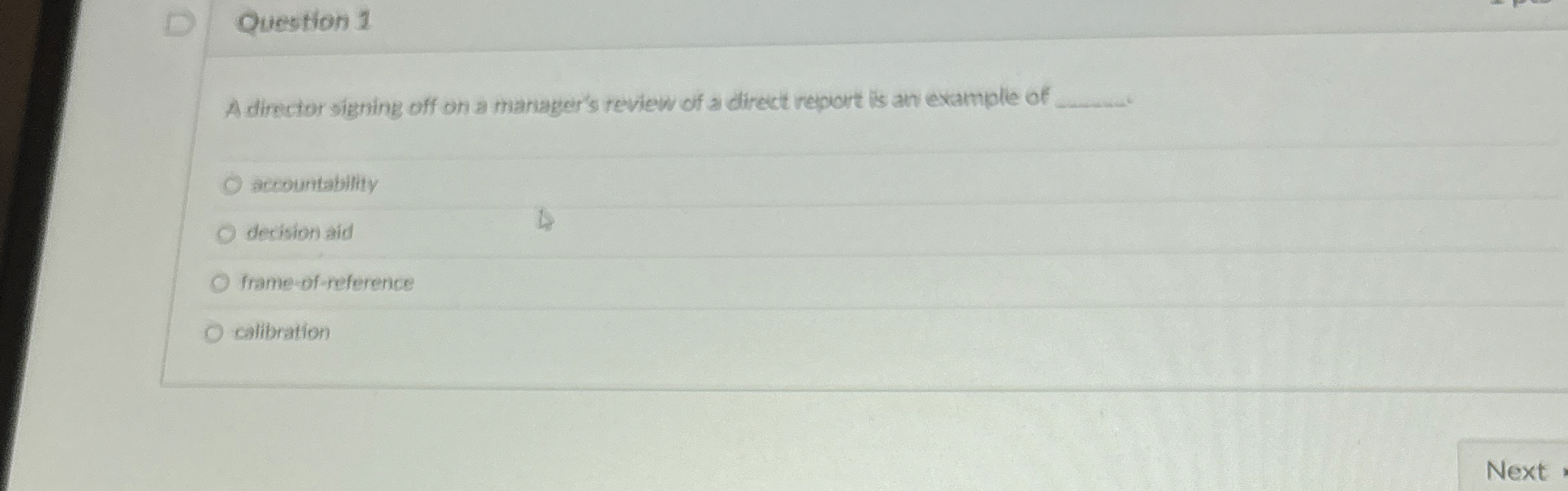 Question 1 A director signing off on a manager's