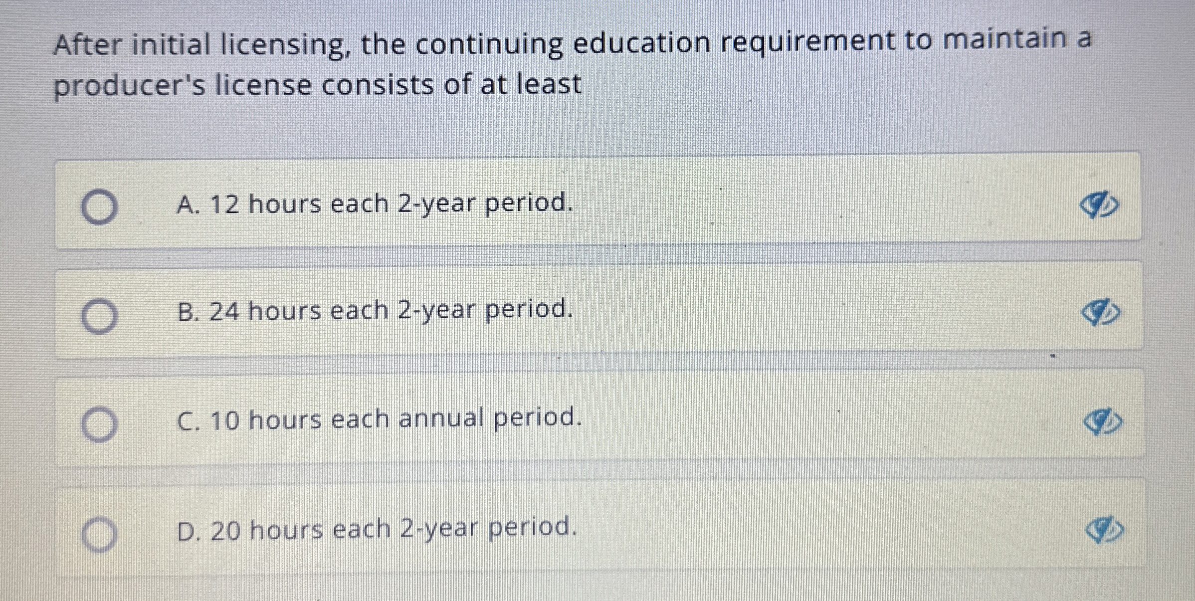 After initial licensing, the continuing education