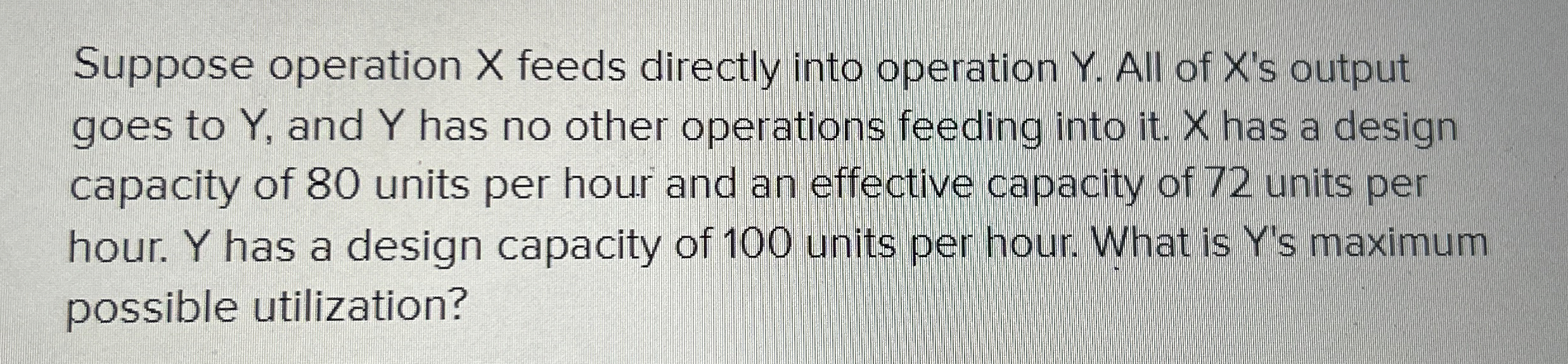 Suppose operation x feeds directly into operation