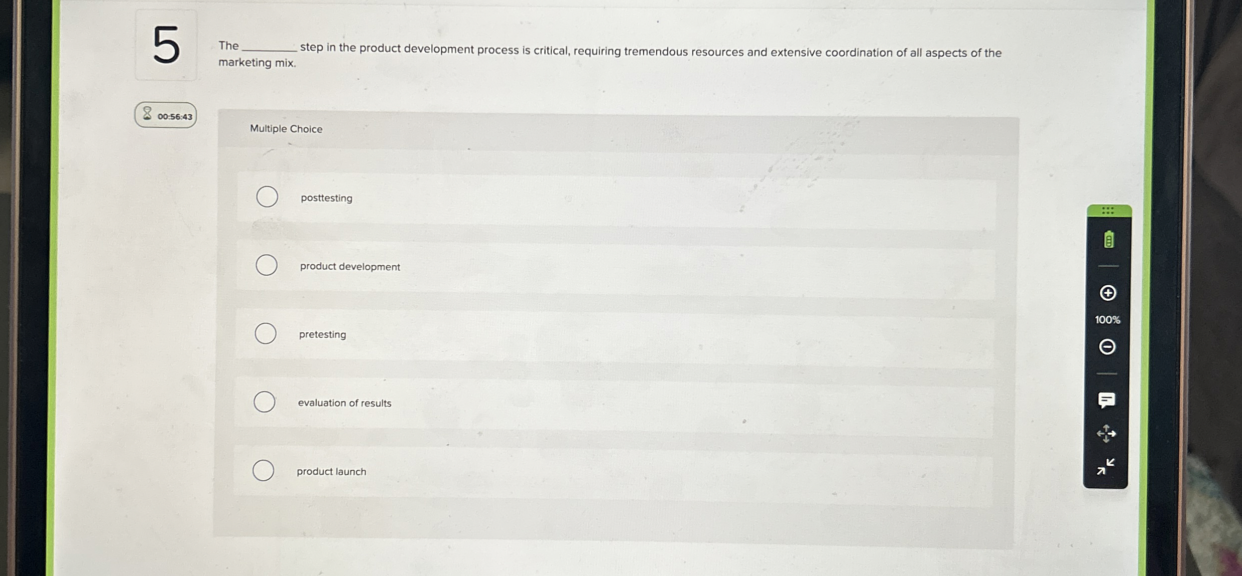 5 The step in the product development process is