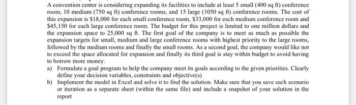 A convention center is considering expanding its