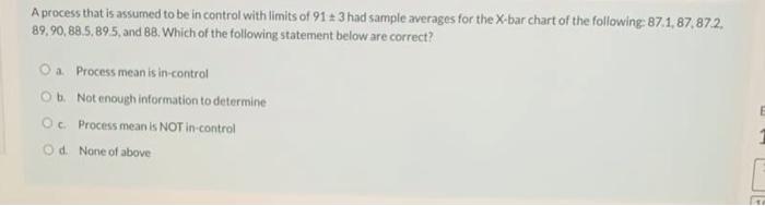 A process that is assumed to be in control with